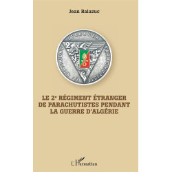 Le 2e Régiment Etranger de...
